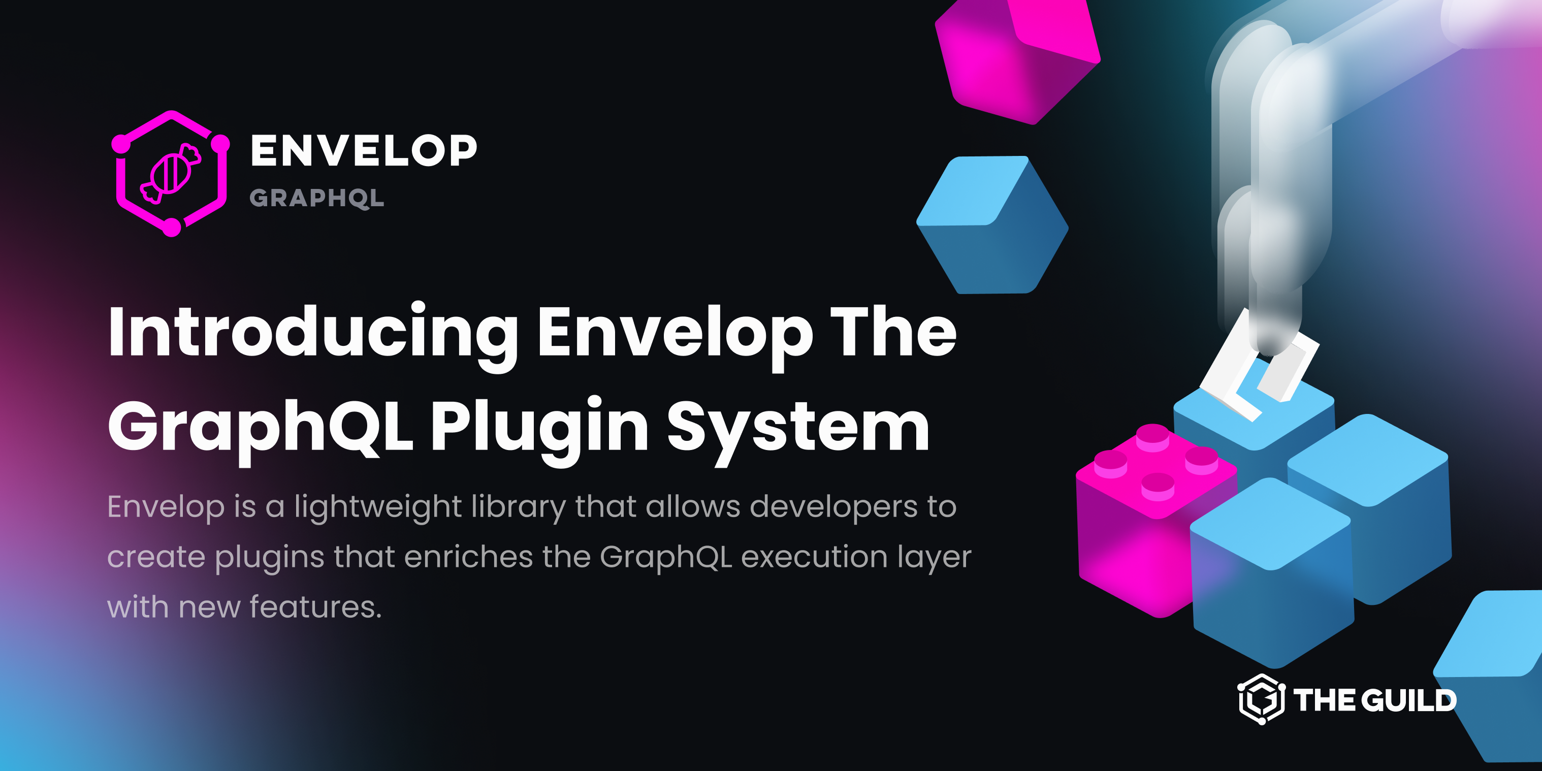 Introducing Envelop - The GraphQL Plugin System - The Guild Blog