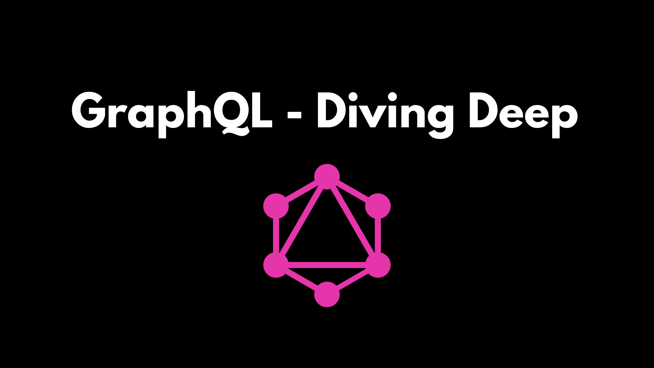 GraphQL - Diving Deep - The Guild Blog