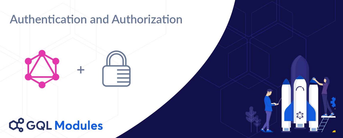 Authentication and Authorization in GraphQL (and how GraphQL-Modules can help) - The Guild Blog