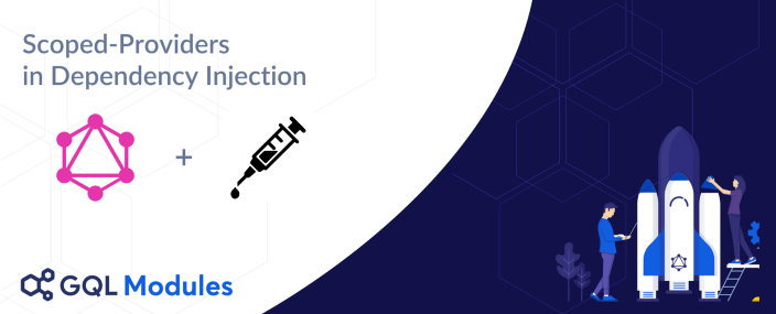 Scoped Providers in GraphQL-Modules - The Guild Blog