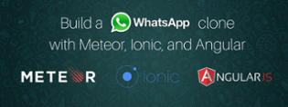 Build a WhatsApp clone with Meteor and Ionic — Meteor Platform version - The Guild Blog